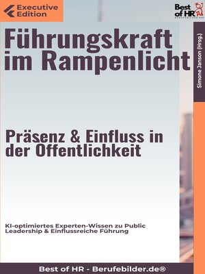 cover image of Führungskraft im Rampenlicht – Präsenz & Einfluss in der Öffentlichkeit